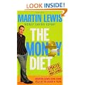 The Money Diet - revised and updated: The ultimate guide to shedding pounds off your bills and saving money on everything!