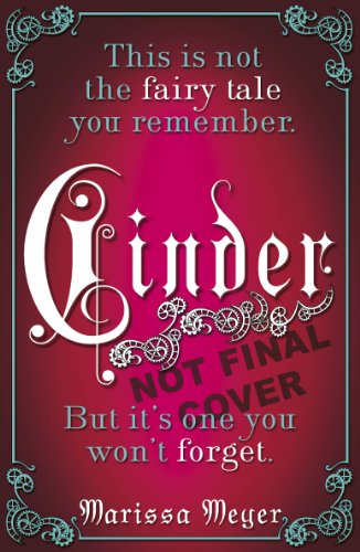 Cinder (Lunar Chronicles, #1)