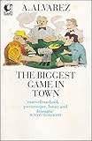 The biggest game in town