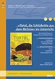 Produkt-Bild: &raquo;T&ouml;rtel, die Schildkr&ouml;te aus dem McGr&uuml;n&laquo; im Unterricht: Lehrerhandreichung zum Kinderroman von Wieland Freund (Klassenstufe 4-5, mit Kopiervorlagen ... (Beltz Praxis / Lesen - Verstehen - Lernen)
