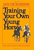 Training Your Own Young Horse