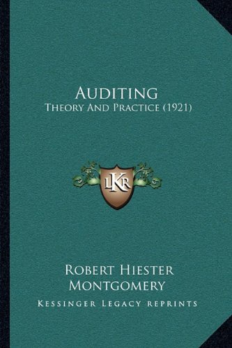 Auditing: Theory And Practice (1921)