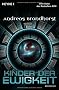 Kinder der Ewigkeit: Roman