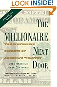 The Millionaire Next Door: The Surprising Secrets of America's Wealthy