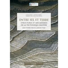Entre sel et terre : Structures et m�canismes de la tectonique salif�re