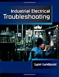 Industrial Electrical Troubleshooting (Electrical Trades)