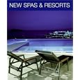 New Spas and Resorts