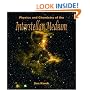 Physics And Chemistry of the Interstellar Medium