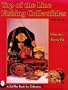 Top of the Line Fishing Collectibles