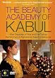 The Beauty Academy of Kabul
