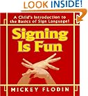 Signing Is Fun
