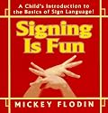 Signing Is Fun