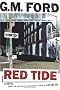 Red Tide: A Novel (Ford, G. M.)