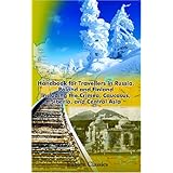 handbook for travellers in russia poland and finland including the crimea caucasus siberia and central asia