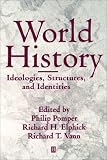 World History: Ideologies, Structures, and Identities