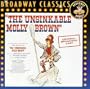 The Unsinkable Molly Brown (1960 Original Broadway Cast)