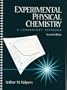 Experimental Physical Chemistry: A Laboratory Textbook (2nd Edition)