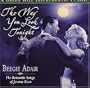 The Way You Look Tonight: The Romantic Songs of Jerome Kern