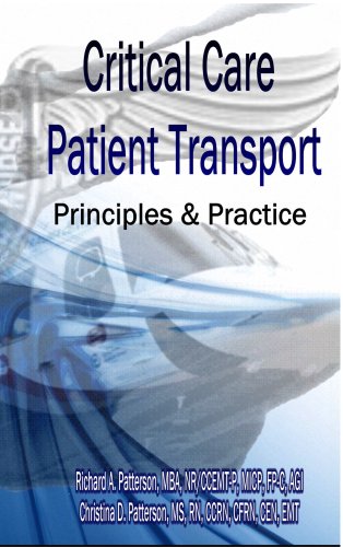 Critical Care patient Transport, Principals & Practice