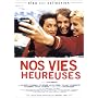 Nos vies heureuses