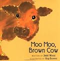 Moo Moo, Brown Cow