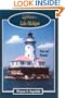Lighthouses of Lake Michigan: Past and Present