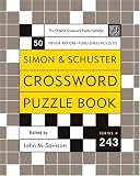 Simon and Schuster Crossword Puzzle Book #243: The Original Crossword Puzzle Publisher (Simon & Schuster Crossword Puzzle Books)
