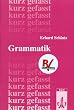 Grammatik kurz gefasst