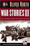 War Stories III: The Heroes Who Defeated Hitler (with DVD)
