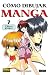 Check out Como dibujar Manga vol. 7: chicas guapas / How to Draw Manga: Bishoujo Pretty Gals/ Spanish Edition