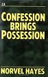 Confession Brings Possession
