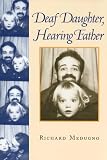 Deaf Daughter, Hearing Father