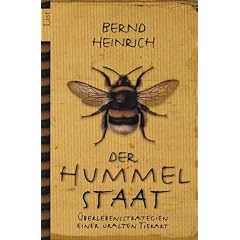 Der Hummelstaat. �berlebensstrategien einer uralten Tierart