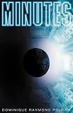 Minutes (French Edition)