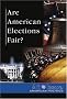 At Issue Series - Are American Elections Fair? (hardcover edition) (At Issue Series)