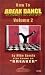 How To Break Dance Vol. 2 [VHS]