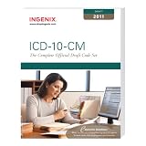 ICD-10-CM: The Complete Official Draft Code Set (2010 Draft) (ICD-10-CM Draft)