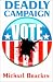 Deadly Campaign