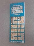 The long book of coarse fishing in pictures