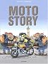Moto story