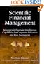 Scientific Financial Management: Advances in Financial Intelligence Capabilities for Corporate Valuation and Risk Assessment (with CD-ROM)
