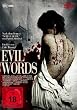 Evil Words