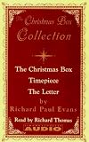 The Christmas Box Collection: The Christmas Box, Timepiece, the Letter