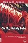 Oh No, Not My Baby (Bloodlines)
