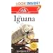 The Iguana: An Owner's Guide to a Happy Healthy Pet