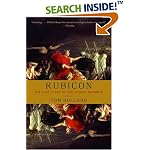 Rubicon: The Last Years of the Roman Republic