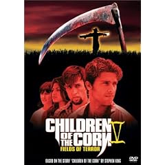 Children of the Corn 5 - Fields of Terror by 