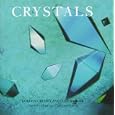 Crystals (Earth) by  Ian Mercer and G. Cressey