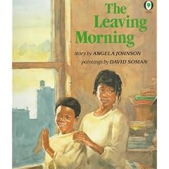 The Leaving Morning (Orchard Paperbacks)