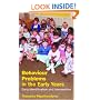 Behaviour Problems in the Early Years: A Guide for Understanding and Support